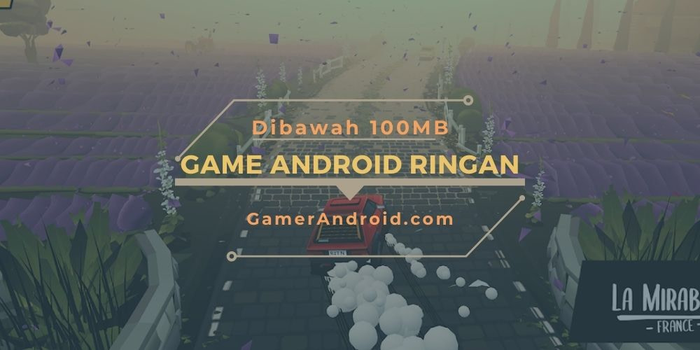 Game Android Offline Dibawah 100MB (TOP 11) Terbaik 2020